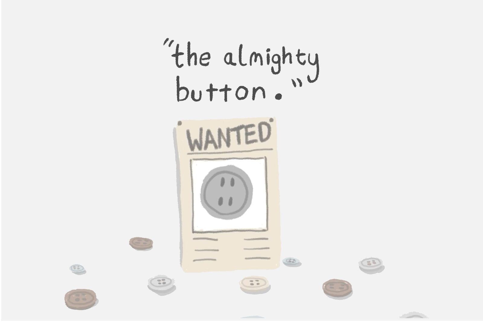 "The Almighty Button"